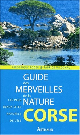 couverture de : Guide des merveilles de la nature en Corse