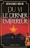 Pu yi, le dernier empereur