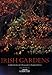 Irish Gardens by Olda Fitzgerald, Dtephen Robson