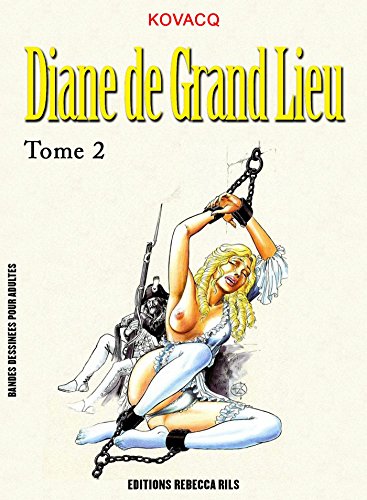 Diane de Grand Lieu T02 (French Edition)