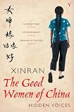 Image de The Good Women Of China: Hidden Voices
