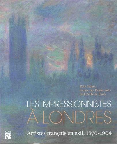 Download Les impressionnistes à Londres : Artistes français en exil, 1870-1904 Download Les impressionnistes à Londres : Artistes français en exil, 1870-1904