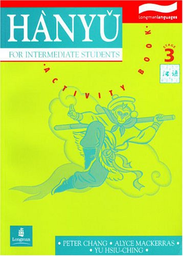 Hanyu For Intermediate Students: Stage 3 livre
