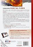 Image de Concorso vigili del fuoco. Manuale completo per la preparazione alla prova preselettiva e