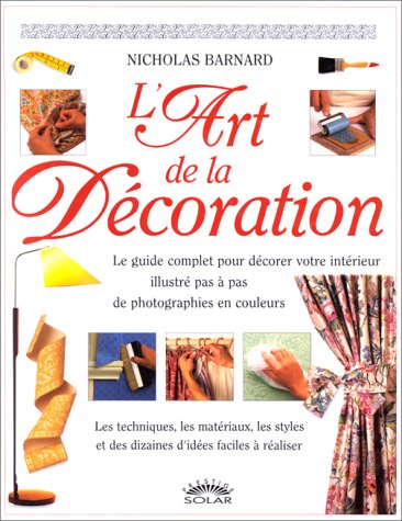 couverture de : L'art de la d&eacute;coration