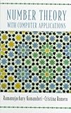 Number Theory with Computer Applications