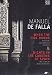 Manuel De Falla - When the fire burns