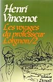 Image de Les voyages du professeur Lorgnon, tome 2