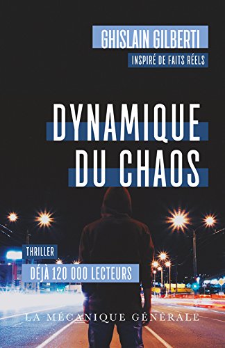 Dynamique du chaos