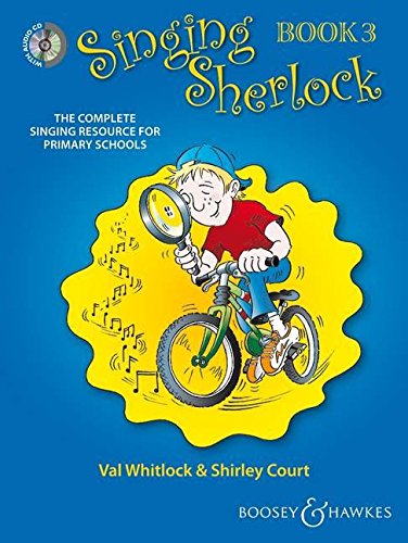 Download Singing Sherlock Vol. 3 - The complete singing resource for primary schools - Singing Sherlock series - children's choir - edition with 2 CDs Download Singing Sherlock Vol. 3 - The complete singing resource for primary schools - Singing Sherlock series - children's choir - edition with 2 CDs
