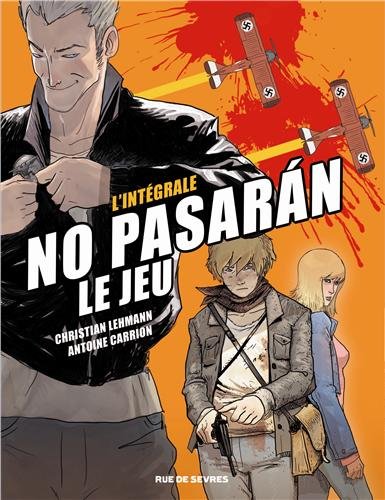 No pasaràn, le jeu