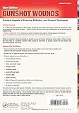 Image de Gunshot Wounds: Practical Aspects of Firearms, Ballistics, and Forensic Techniques, Third Edition