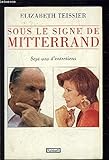 Sous le signe de Mitterrand