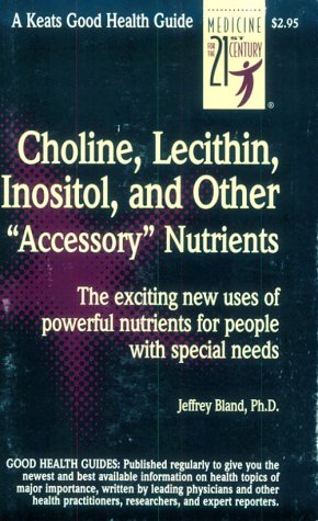 Preisvergleich Produktbild Choline, Lecithin, Inositol (Good Health Guide Series)