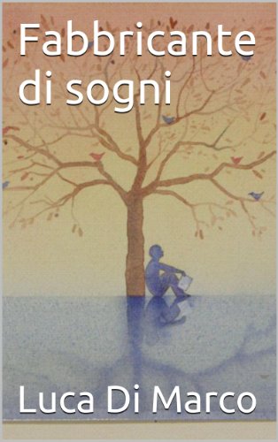 Download Fabbricante di sogni Download Fabbricante di sogni