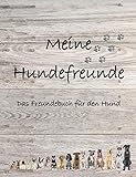 Image de Meine Hundefreunde: Das Freundebuch für den Hund