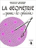 Image de La géometrie ... pour le plaisir, tome 4