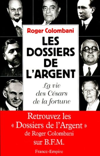 DOSSIERS DE L ARGENT