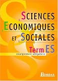 Image de Sciences économique et sociales, terminale ES. Manuel obligatoire