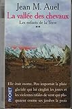 Les Enfants de la terre, tome 2: la vallée des chevaux