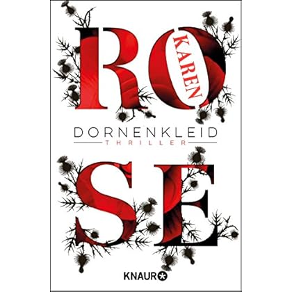 Dornenkleid: Thriller (Die Dornen-Reihe 2)
