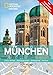 Produktbild München erkunden mit handlichen Karten: München-Reiseführer für die schnelle Orientierung mit Highlights und Insider-Tipps. München entdecken mit dem ... München. (National Geographic Explorer)