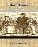 Image de Hard Times By Charles Dickens (English Edition)