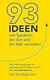 93 Ideen von Speakern, die dich und die Welt verändern