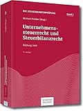 Image de Die Steuerberaterprüfung: Unternehmenssteuerrecht und Steuerbilanzrecht: Prüfung 2016