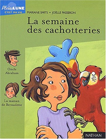 couverture de : La semaine des cachotteries