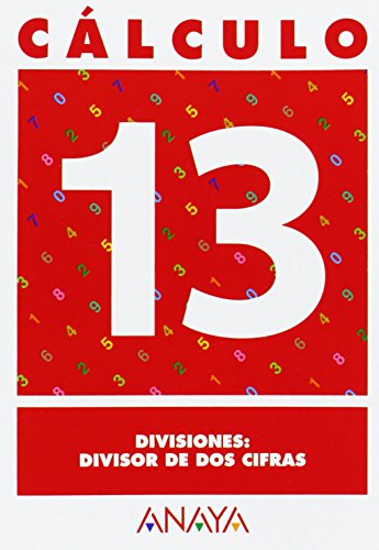 Cálculo 13 Divisiones: divisor de dos cifras