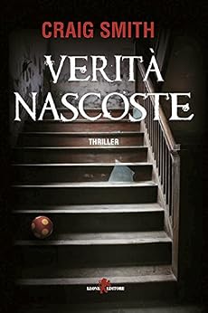 Craig Smith - Verità nascoste (2017)