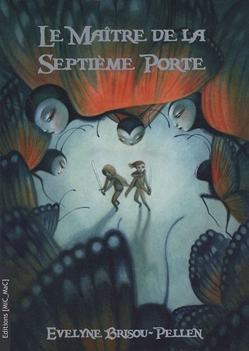 couverture de : Le ma&icirc;tre de la septi&egrave;me porte