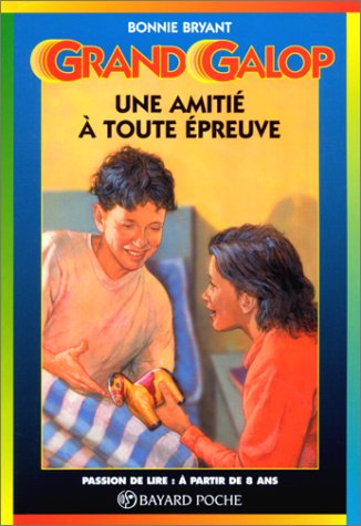 Une amitié à toute épreuve