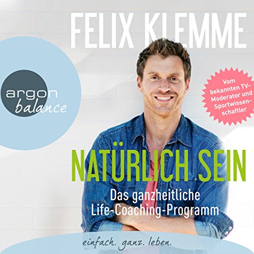 Natrlich-sein-Das-ganzheitliche-Life-Coaching-Programm