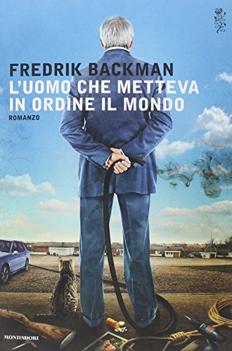 L'uomo che metteva in ordine il mondo L'uomo che metteva in ordine il mondo