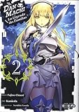 DanMachi - La légende des Familias, Tome 2 :