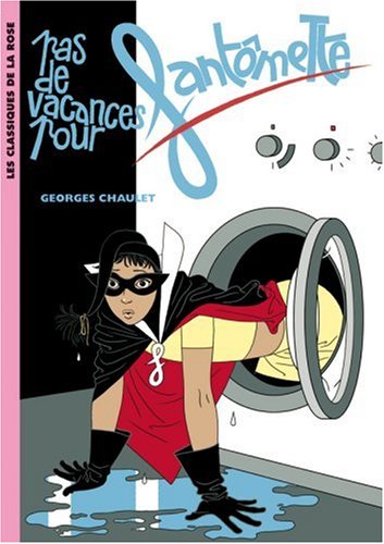 couverture de : Pas de vacances pour Fant&ocirc;mette