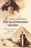 Cover zum Buch Die leuchtenden Länder: Reisende Frau...