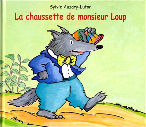 <a href="/node/16281">La chaussette de monsieur Loup</a>