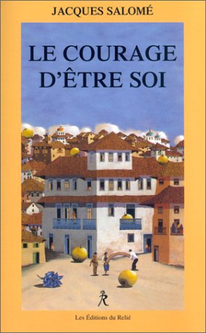 <a href="/node/32117">Le courage d'être soi</a>