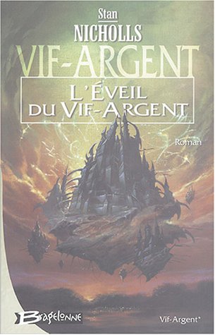 couverture de : &eacute;veil du Vif-Argent (L')