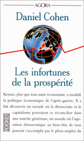 Les infortunes de la prospérité Les infortunes de la prospérité