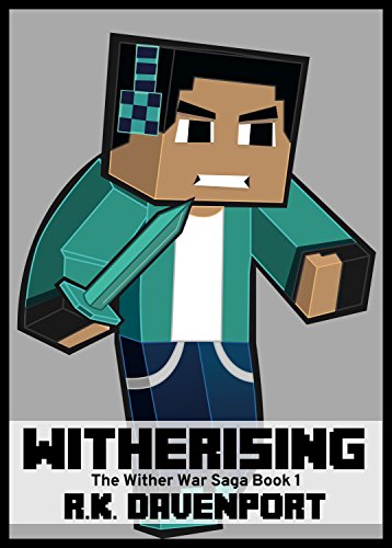 Download Witherising: An Unofficial Minecraft Book (The Wither War Saga 1)