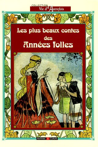 couverture de : Les plus beaux contes des ann&eacute;es folles