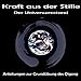 Kraft aus der Stille - Der Universumsstand: Anleitungen zur Grundübung des Qigong by 