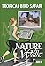 Produktbild Natur Spaziergänge DVD - Tropische Vogel Safari - für Indoor Spaziergänge, Laufband and Jogging Workouts