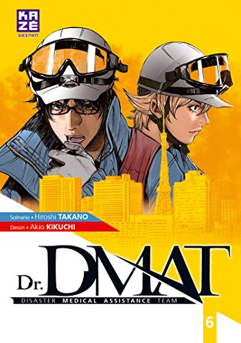 Dr DMAT — Tome 6