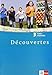Découvertes 3: Cahier d'activités 3. Lernjahr (Découvertes. Ausgabe ab 2004) by