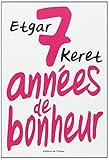 Sept années de bonheur